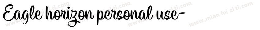 Eagle horizon personal use字体转换